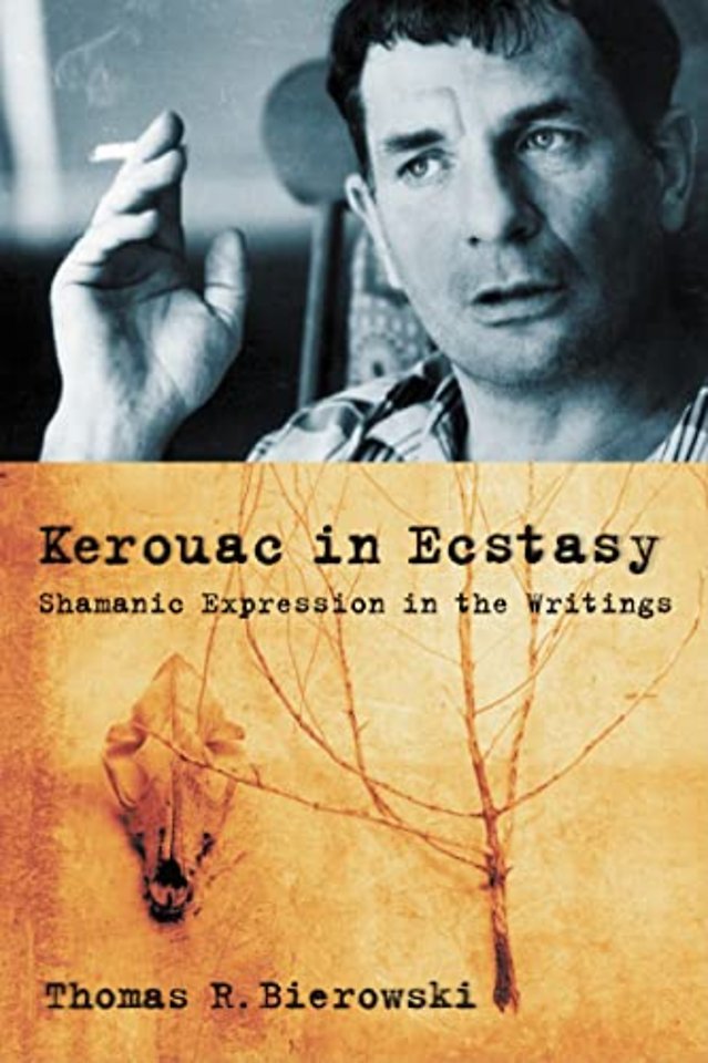 Kerouac in Ecstasy