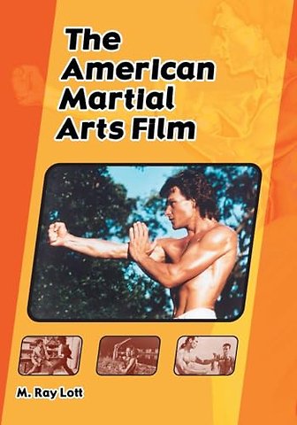 The American Martial Arts Film