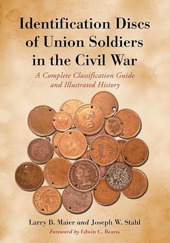 Identification Discs of Union Soldiers in the Civil War