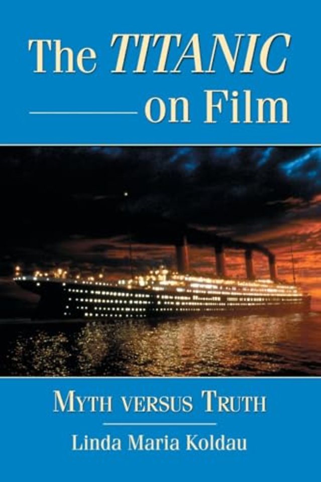 The Titanic on Film