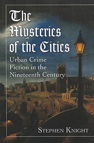The Mysteries of the Cities