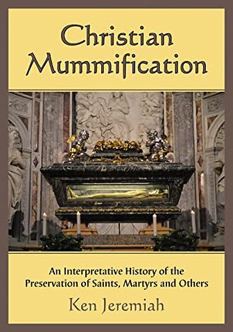 Christian Mummification
