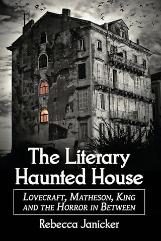 The Literary Haunted House