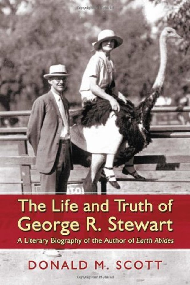 The Life and Truth of George R. Stewart