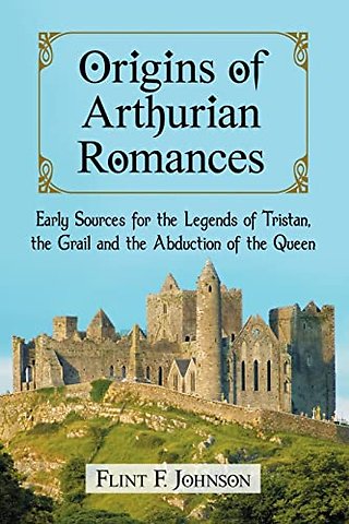 Origins of Arthurian Romances