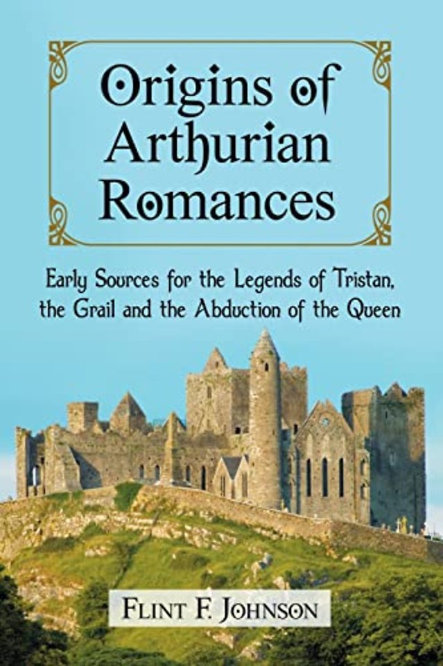Origins of Arthurian Romances