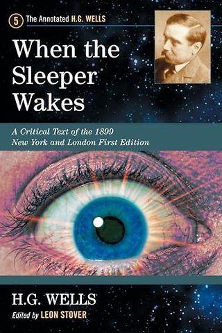 When the Sleeper Wakes