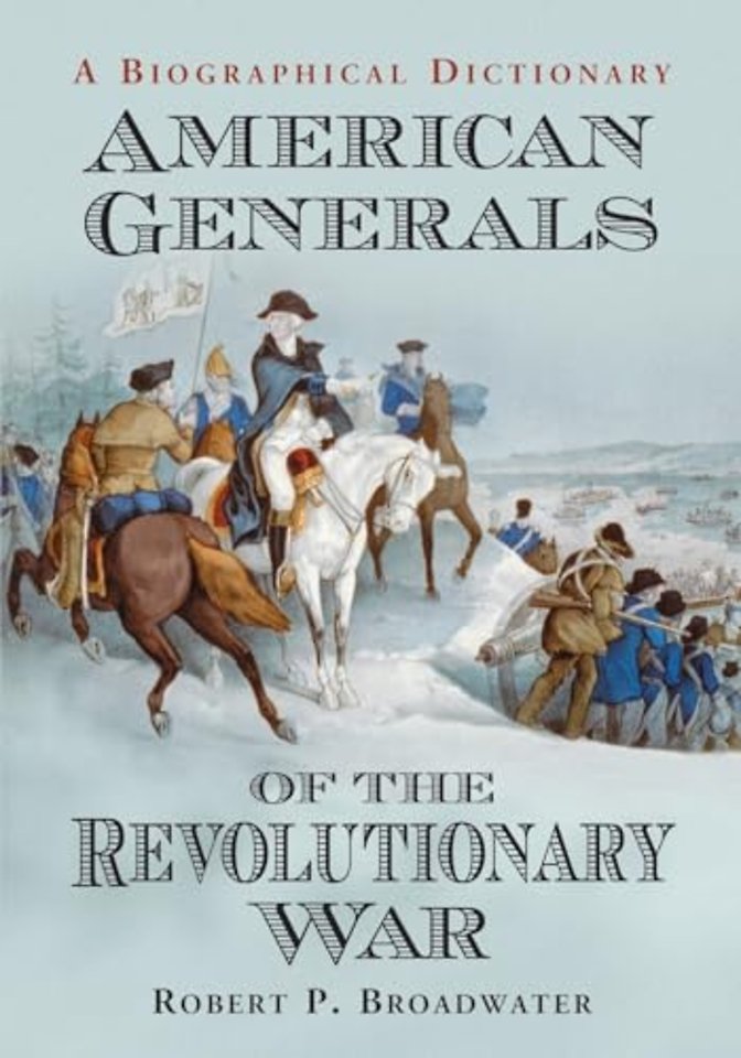 American Generals of the Revolutionary War