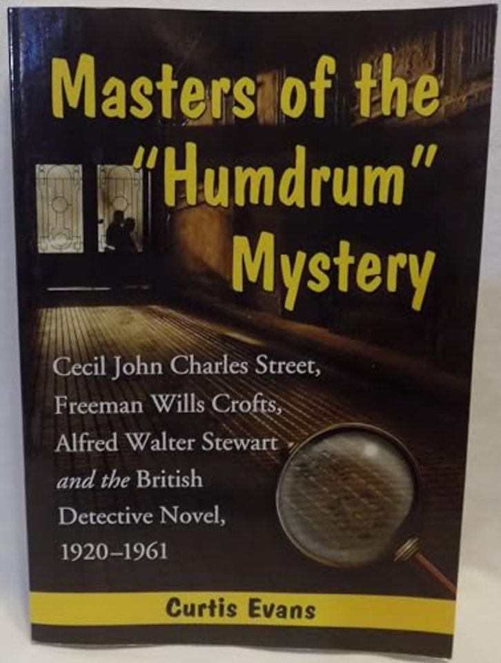 Masters of the "Humdrum" Mystery