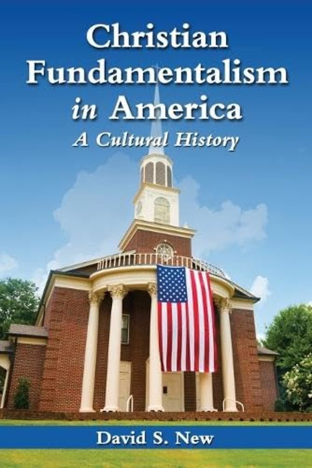 Christian Fundamentalism in America