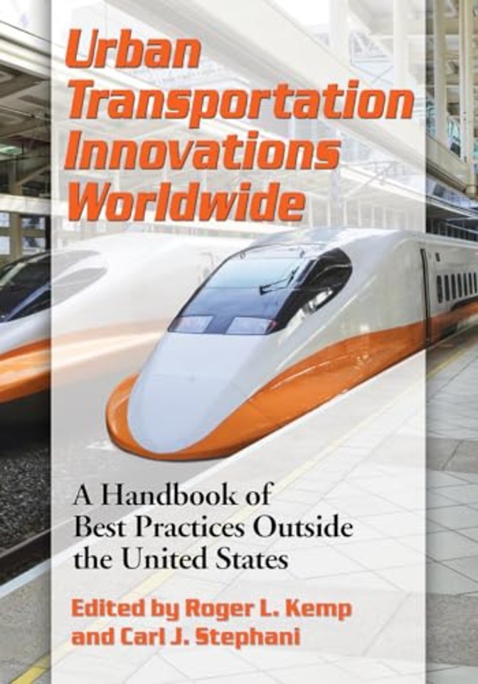 Urban Transportation Innovations Worldwide