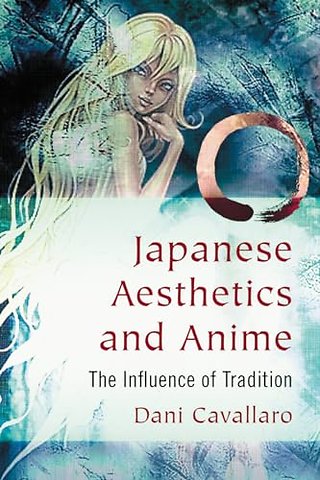 Japanese Aesthetics and Anime