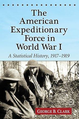 The American Expeditionary Force in World War I