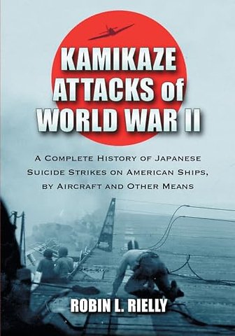 Kamikaze Attacks of World War II