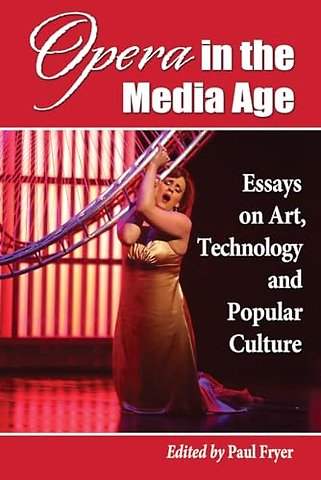 Opera in the Media Age