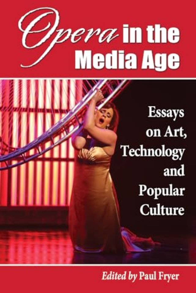 Opera in the Media Age