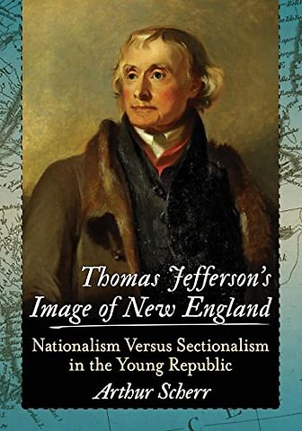 Thomas Jefferson's Image of New England