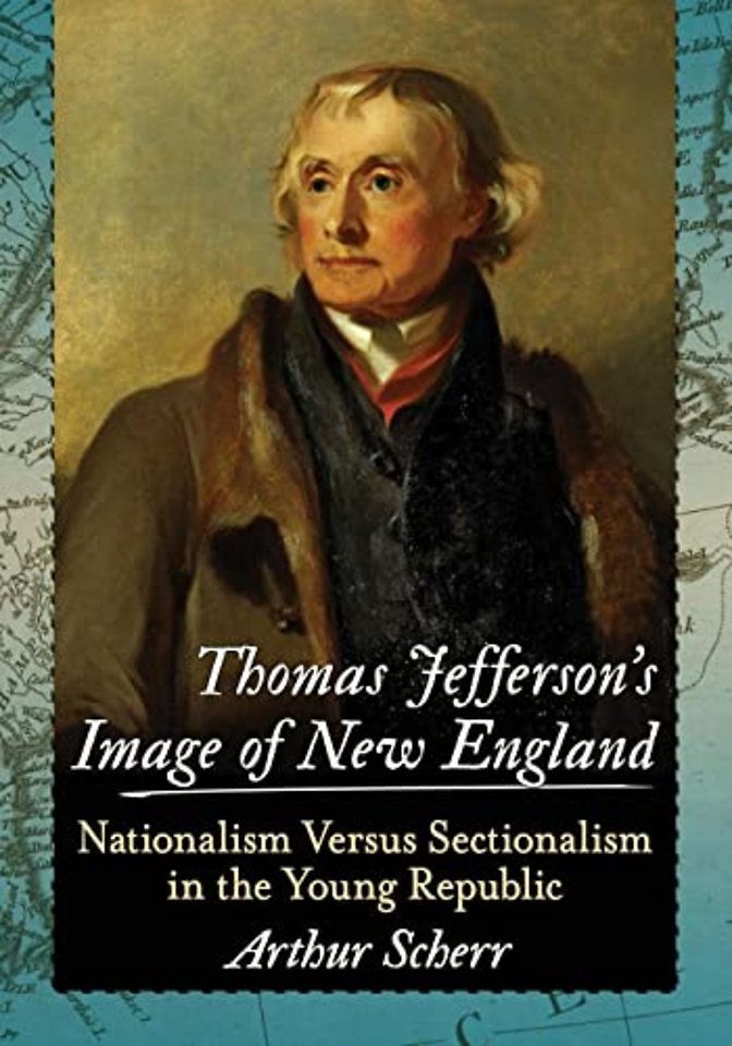 Thomas Jefferson's Image of New England