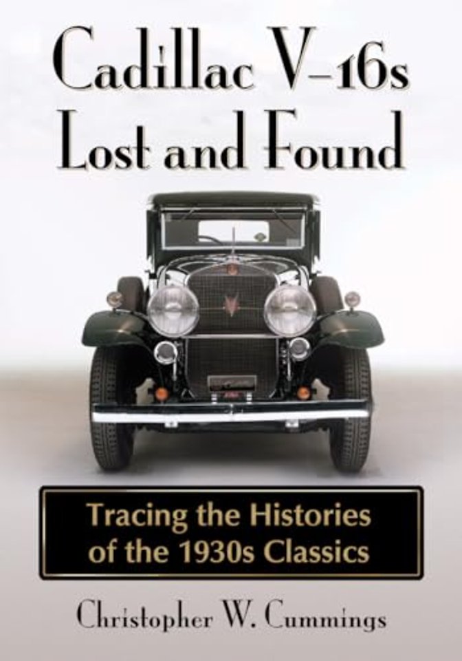 Cadillac V-16s Lost and Found