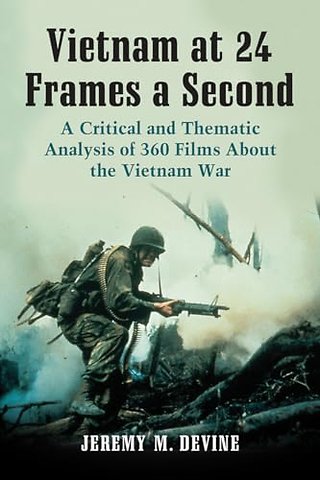 Vietnam at 24 Frames a Second
