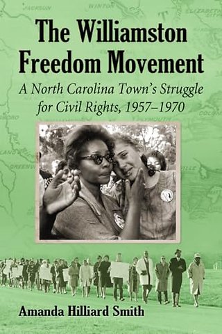 The Williamston Freedom Movement