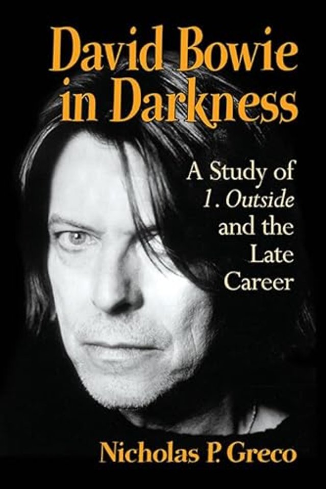David Bowie in Darkness