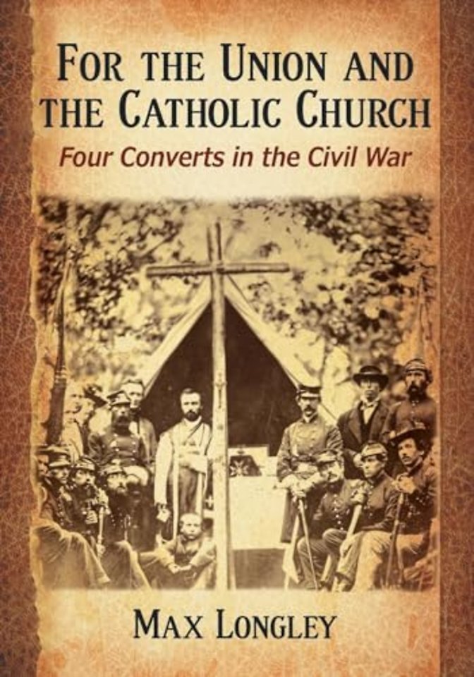 For the Union and the Catholic Church