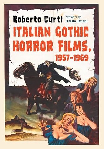 Italian Gothic Horror Films, 1957-1969