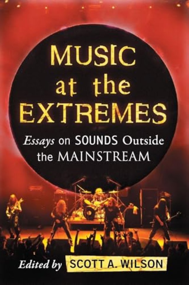 Music at the Extremes