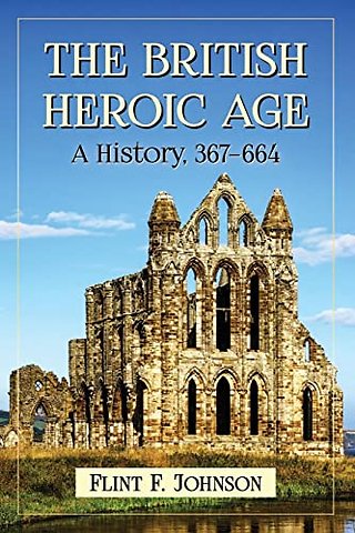 The British Heroic Age