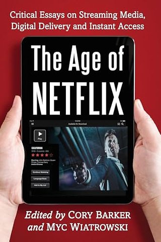 The Age of Netflix