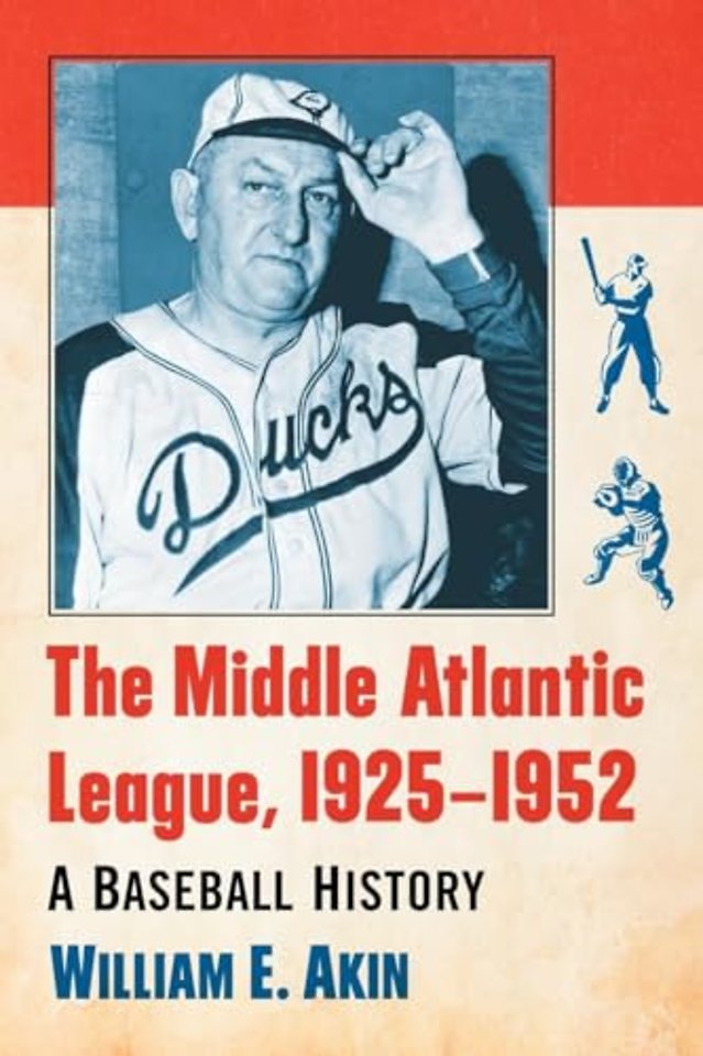 The Middle Atlantic League, 1925-1952
