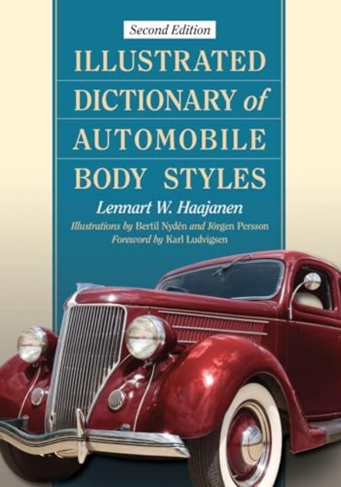 Illustrated Dictionary of Automobile Body Styles, 2d ed.