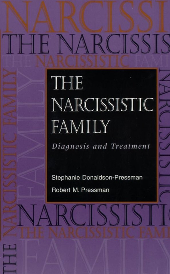 The Narcissistic Family – Diagnosis & Treatment
