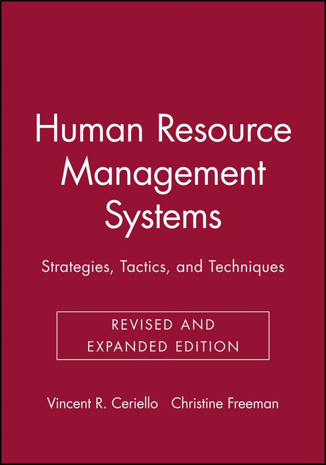 Human Resource Management Systems: Strategies, Tac Tactics & Techniques (Paper)