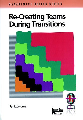 Recreating Teams During Transitions