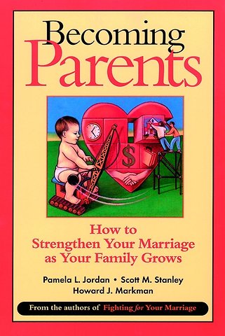 Becoming Parents – How to Strengthen Your Marriage as Your Family Grows