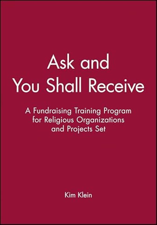 Ask and You Shall Receive, Includes Leader and Participant's Manual