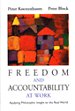 Freedom and Accountability at Work Freedom and Accountability at Work