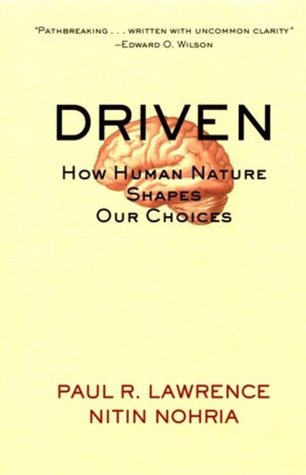 Driven. How Human Nature Shapes Our Choices
