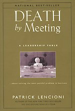 Death by Meeting