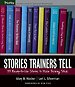 Stories Trainers Tell