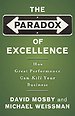 The paradox of excellence