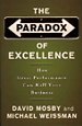 The paradox of excellence
