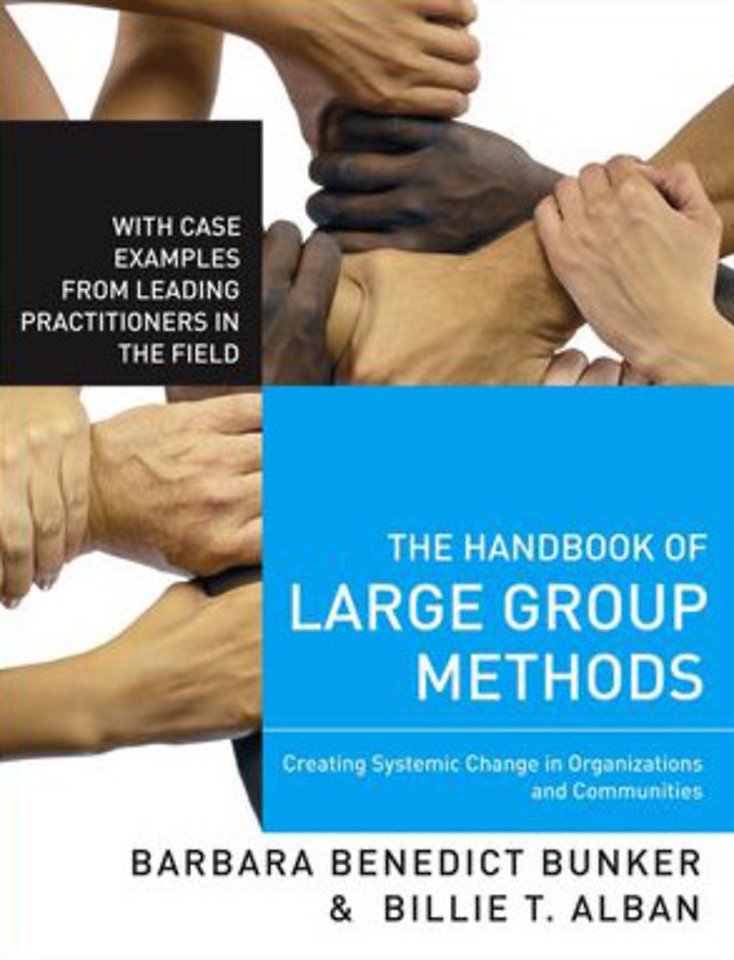 The Handbook of Large Group Methods