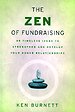 The zen of fundraising