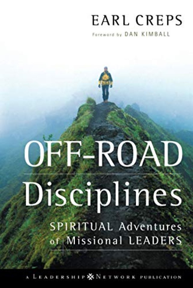 Off–Road Disciplines – Spiritual Adventures of Missional Leaders