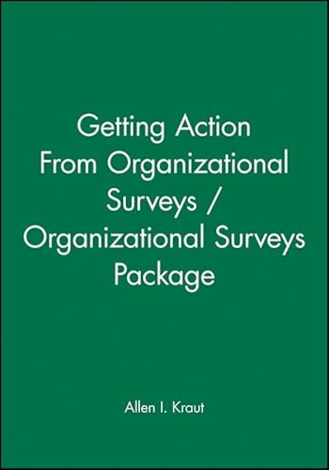 Getting Action From Organizational Surveys / Organizational Surveys Package