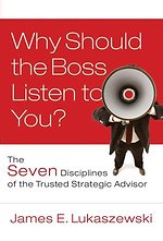 Why Should the Boss Listen to You?