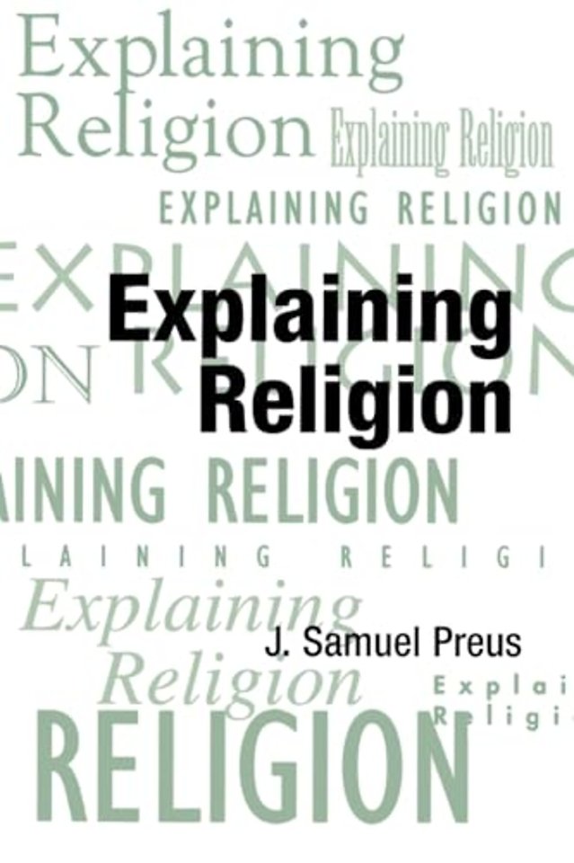 Explaining Religion